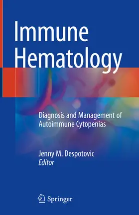 Despotovic | Immune Hematology | E-Book | www2.sack.de
