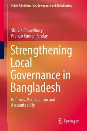 Chowdhury / Panday |  Strengthening Local Governance in Bangladesh | eBook | Sack Fachmedien