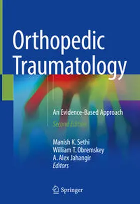 Sethi / Jahangir / Obremskey |  Orthopedic Traumatology | Buch |  Sack Fachmedien