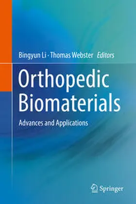 Webster / Li |  Orthopedic Biomaterials | Buch |  Sack Fachmedien