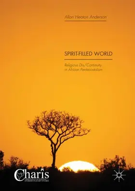 Anderson |  Spirit-Filled World | Buch |  Sack Fachmedien