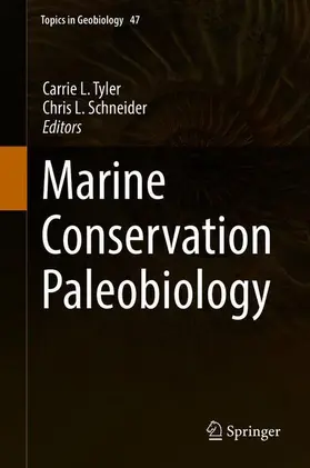 Schneider / Tyler |  Marine Conservation Paleobiology | Buch |  Sack Fachmedien