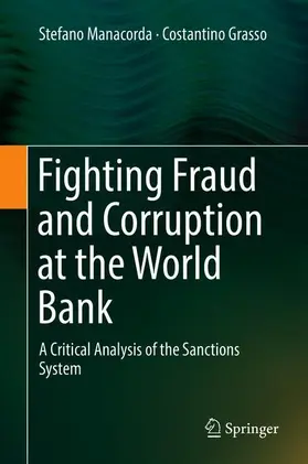 Manacorda / Grasso |  Fighting Fraud and Corruption at the World Bank | Buch |  Sack Fachmedien