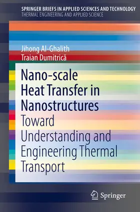 Al-Ghalith / Dumitrica / Dumitrica | Nano-scale Heat Transfer in Nanostructures | E-Book | sack.de