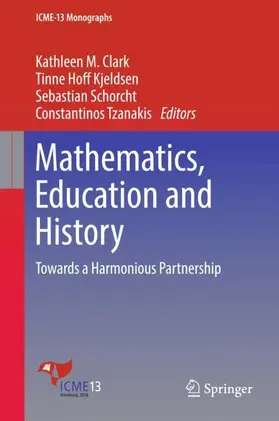 Clark / Tzanakis / Kjeldsen |  Mathematics, Education and History | Buch |  Sack Fachmedien