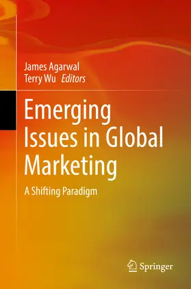 Agarwal / Wu |  Emerging Issues in Global Marketing | eBook | Sack Fachmedien