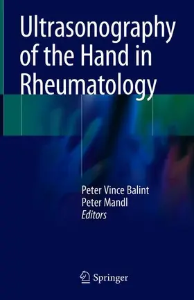 Mandl / Balint |  Ultrasonography of the Hand in Rheumatology | Buch |  Sack Fachmedien