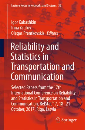 Kabashkin / Yatskiv / Prentkovskis | Reliability and Statistics in Transportation and Communication | E-Book | sack.de