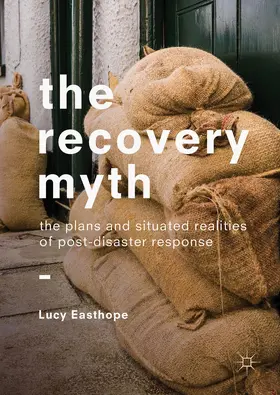 Easthope |  The Recovery Myth | Buch |  Sack Fachmedien