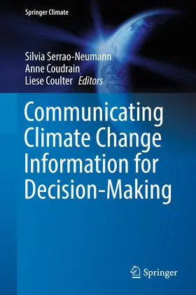 Serrao-Neumann / Coudrain / Coulter | Communicating Climate Change Information for Decision-Making | E-Book | sack.de