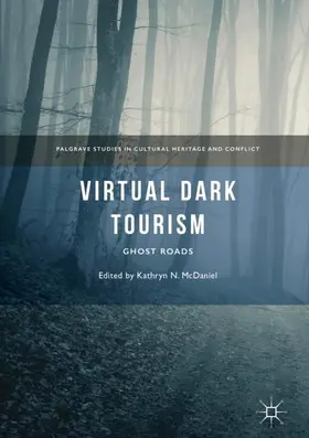 McDaniel |  Virtual Dark Tourism | Buch |  Sack Fachmedien