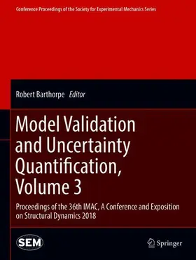 Barthorpe |  Model Validation and Uncertainty Quantification, Volume 3 | Buch |  Sack Fachmedien