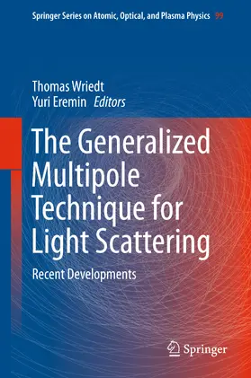 Wriedt / Eremin |  The Generalized Multipole Technique for Light Scattering | eBook | Sack Fachmedien