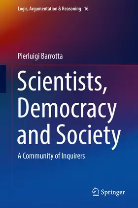 Barrotta |  Scientists, Democracy and Society | eBook | Sack Fachmedien