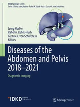 Hodler / von Schulthess / Kubik-Huch |  Diseases of the Abdomen and Pelvis 2018-2021 | Buch |  Sack Fachmedien