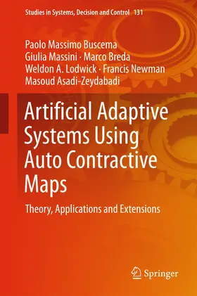 Buscema / Massini / Breda |  Artificial Adaptive Systems Using Auto Contractive Maps | eBook | Sack Fachmedien