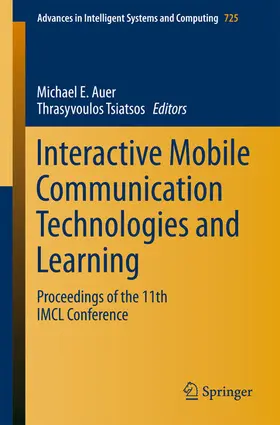 Auer / Tsiatsos | Interactive Mobile Communication Technologies and Learning | E-Book | sack.de