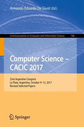 De Giusti |  Computer Science - CACIC 2017 | Buch |  Sack Fachmedien