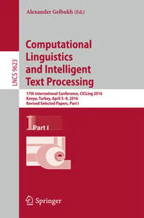 Gelbukh |  Computational Linguistics and Intelligent Text Processing | eBook | Sack Fachmedien