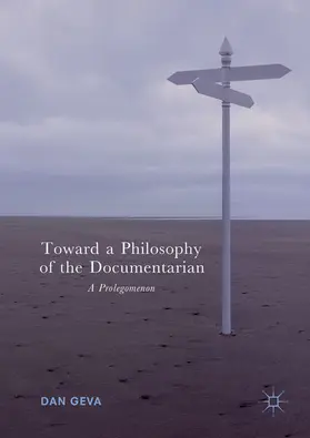 Geva | Toward a Philosophy of the Documentarian | E-Book | sack.de