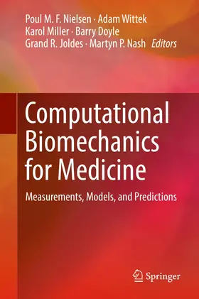 Nielsen / Wittek / Miller |  Computational Biomechanics for Medicine | Buch |  Sack Fachmedien
