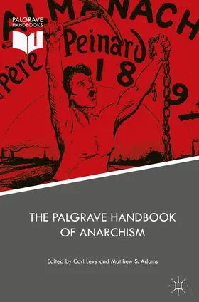 Levy / Adams |  The Palgrave Handbook of Anarchism | eBook | Sack Fachmedien