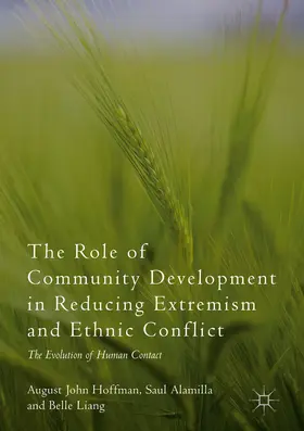 Hoffman / Alamilla / Liang |  The Role of Community Development in Reducing Extremism and Ethnic Conflict | eBook | Sack Fachmedien