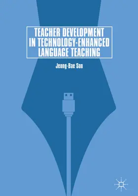 Son |  Teacher Development in Technology-Enhanced Language Teaching | eBook | Sack Fachmedien