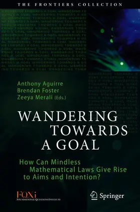 Aguirre / Merali / Foster |  Wandering Towards a Goal | Buch |  Sack Fachmedien