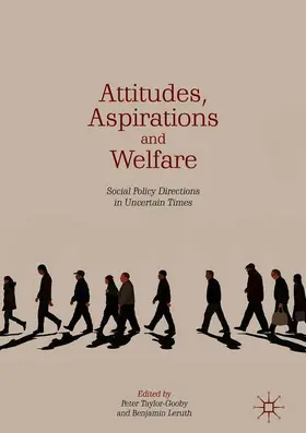 Leruth / Taylor-Gooby |  Attitudes, Aspirations and Welfare | Buch |  Sack Fachmedien
