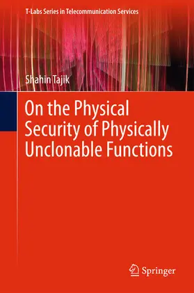 Tajik |  On the Physical Security of Physically Unclonable Functions | eBook | Sack Fachmedien