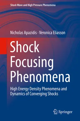 Apazidis / Eliasson |  Shock Focusing Phenomena | eBook | Sack Fachmedien