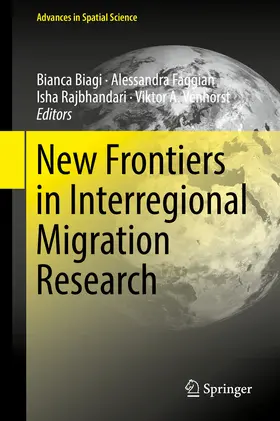 Biagi / Faggian / Rajbhandari | New Frontiers in Interregional Migration Research | E-Book | sack.de