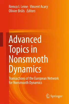 Leine / Acary / Brüls |  Advanced Topics in Nonsmooth Dynamics | eBook | Sack Fachmedien