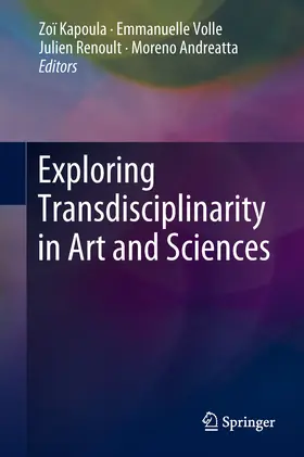 Kapoula / Volle / Renoult |  Exploring Transdisciplinarity in Art and Sciences | eBook | Sack Fachmedien