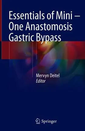 Deitel |  Essentials of Mini ¿ One Anastomosis Gastric Bypass | Buch |  Sack Fachmedien