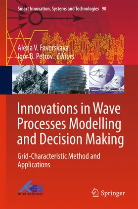 Favorskaya |  Innovations in Wave Processes Modelling and Decision Making | eBook | Sack Fachmedien