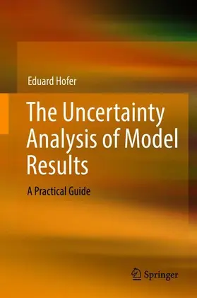 Hofer |  The Uncertainty Analysis of Model Results | Buch |  Sack Fachmedien