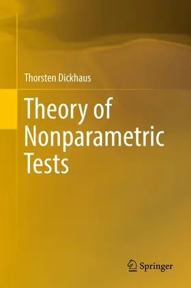 Dickhaus |  Theory of Nonparametric Tests | Buch |  Sack Fachmedien
