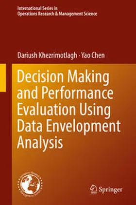 Khezrimotlagh / Chen | Decision Making and Performance Evaluation Using Data Envelopment Analysis | E-Book | sack.de