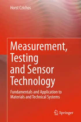Czichos | Measurement, Testing and Sensor Technology | E-Book | sack.de