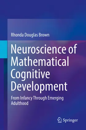 Brown | Neuroscience of Mathematical Cognitive Development | E-Book | sack.de