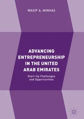 Minhas |  Advancing Entrepreneurship in the United Arab Emirates | eBook | Sack Fachmedien