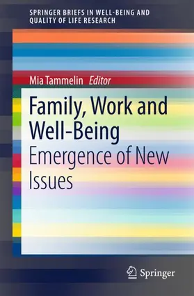 Tammelin |  Family, Work and Well-Being | Buch |  Sack Fachmedien