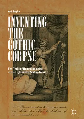 Shapira |  Inventing the Gothic Corpse | eBook | Sack Fachmedien