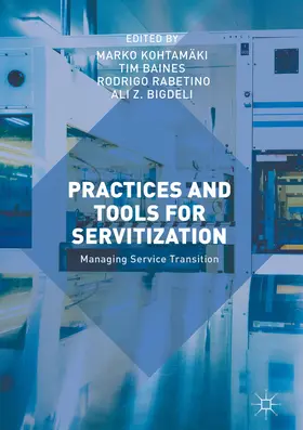 Kohtamäki / Baines / Rabetino | Practices and Tools for Servitization | E-Book | sack.de