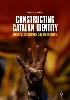 Vargas |  Constructing Catalan Identity | Buch |  Sack Fachmedien