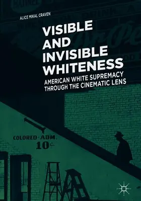 Craven |  Visible and Invisible Whiteness | Buch |  Sack Fachmedien