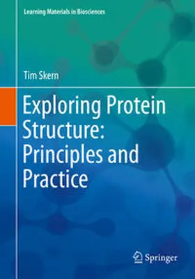 Skern |  Exploring Protein Structure: Principles and Practice | eBook | Sack Fachmedien