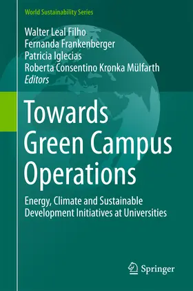 Leal Filho / Frankenberger / Iglecias |  Towards Green Campus Operations | eBook | Sack Fachmedien